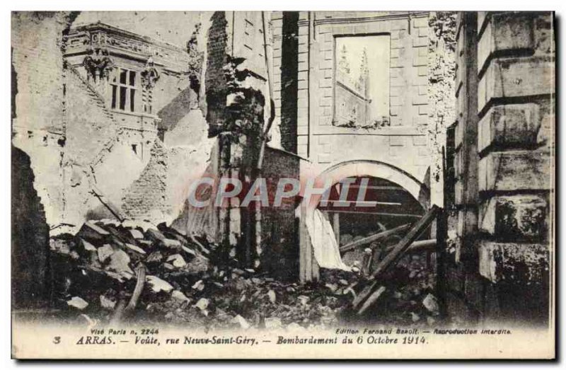 Old Postcard Arras Voute rue Neuve Saint Gery Bombing of October 6, 1914 Army