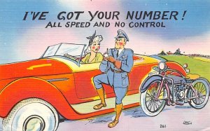 I've got your number! All speed and no control Policeman Occupation Unused 