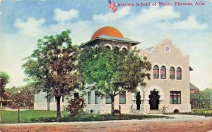 Postcard AZ Phoenix Arizona-School of Music Building-Vintage 1911 cancel C5