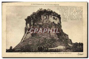 Old Postcard Environs de Saint Nectaire Ruins of the castle Murols