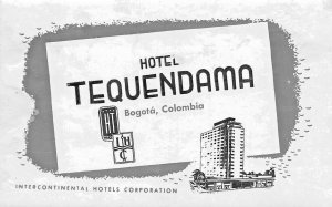 BOGOTA COLUMBIA~HOTEL TEQUENDAMA~LUGGAGE DECAL 1950-60s