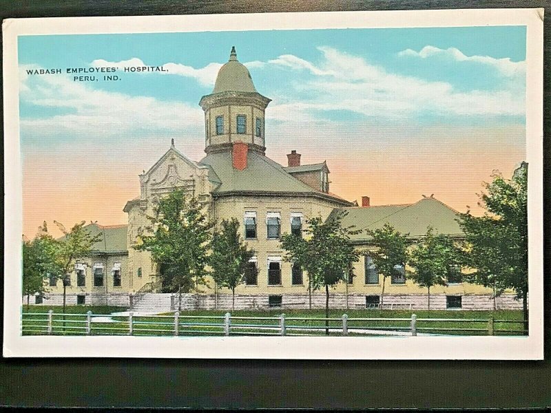 Vintage Postcard 19151930 Wabash Employees' Hospital Peru Indiana