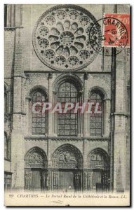 Old Postcard Chartres The Royal Portal settings from the cathedral and the ro...
