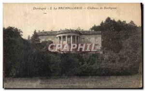Old Postcard The Bachallerie Chateau de Rastignac