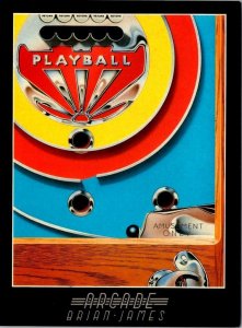 ARCADE~PLAYBALL Art By BRIAN JAMES Pinball Machine 4X6 Continental Postcard