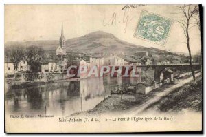 Old Postcard Saint Antonin T and G Bridge and the Church took the station