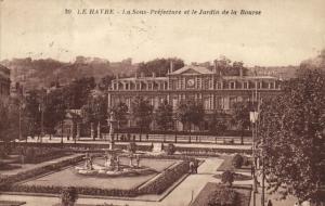 CPA Le HAVRE - La Sous-Prefecture et le Jardin de la Bourse (201115)