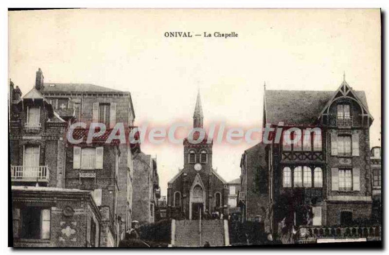 Old Postcard Onival La Chapelle