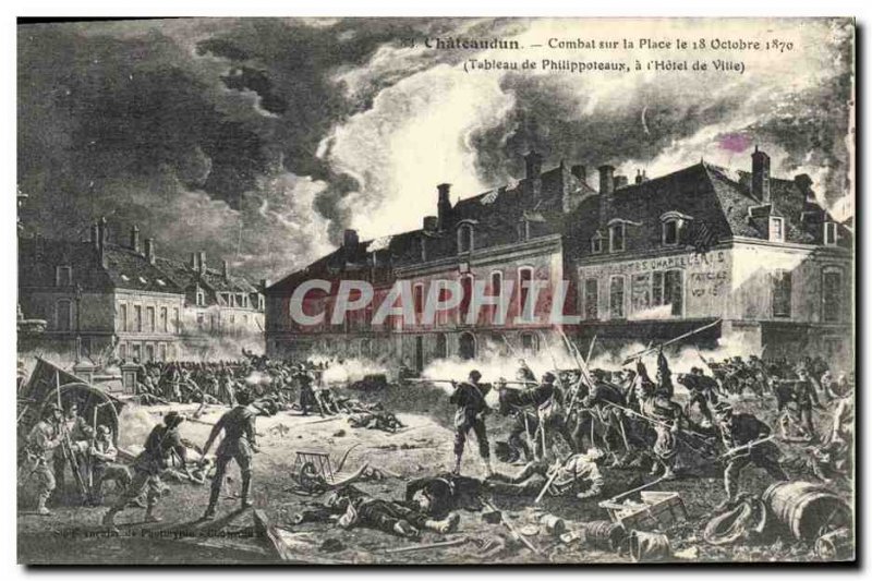 Old Postcard Chateaudun Army Combat on the Square October 18, 1870 Philippote...