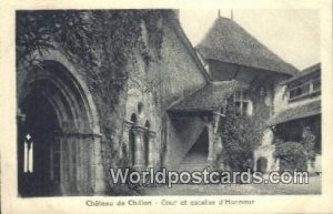 Cour et escalier d'Honneur Chateau de Chillon Swizerland Unused 