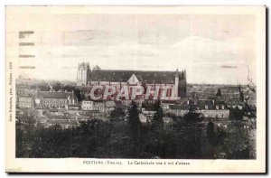 Poitiers Old Postcard The cathedral Vue theft & # 39oiseau