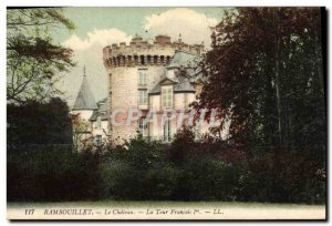 Old Postcard Rambouillet Chateau La Tour Francois 1er