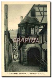 Old Postcard Kaysersberg The Oldest House