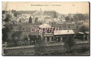 Postcard Old Oise Trie Chateau Vue Generale The station