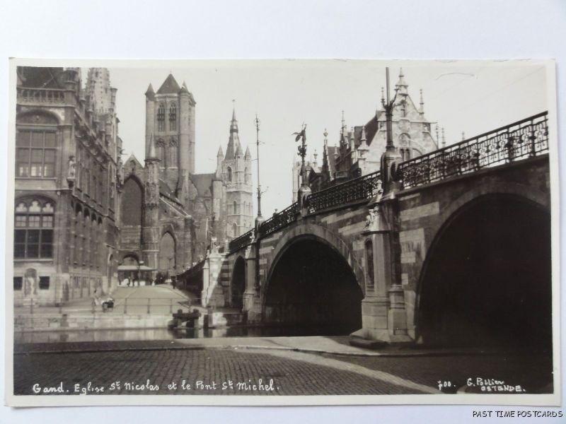c1930's Belgium RP - Gent - Gand - Eglise St Nicolas et le Pont St Michel