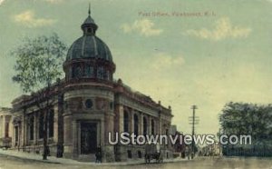 Post Office - Pawtucket, Rhode Island