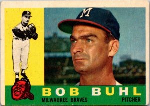 1960 Topps Baseball Card Bob Buhl Milwaukee Braves sk10568