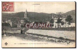 Old Postcard La Bourboule - Le Pont des Cascades and I Church