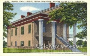 Masonic Temple, Formerly Old Court House - Camden, South Carolina SC  