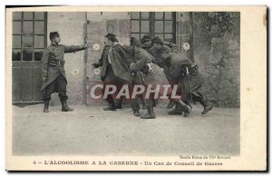 Old Postcard Militaria L & # 39alcoolisme a barracks A case of martial