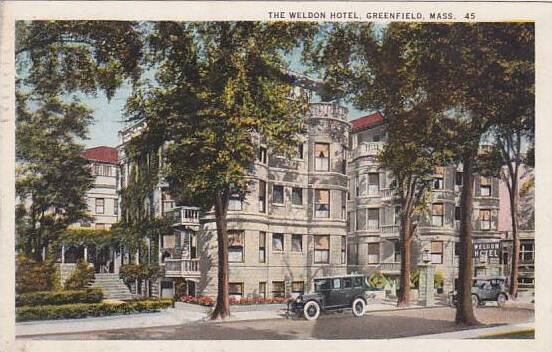 Massachusetts Greenfield The Weldon Hotel 1926