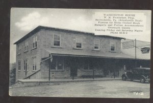 BECHTELSVILLE PENNSYLVANIA WASHINGTON HOUSE VINTAGE ADVERTISING POSTCARD