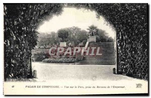 Postcard Old Palace of Compiegne View Park taken birthplace of the Emperor