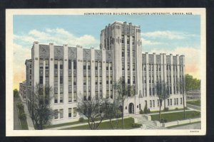 OMAHA NEBRASKA CREIGHTON UNIVERSITY ADMIN BUILDING VINTAGE POSTCARD