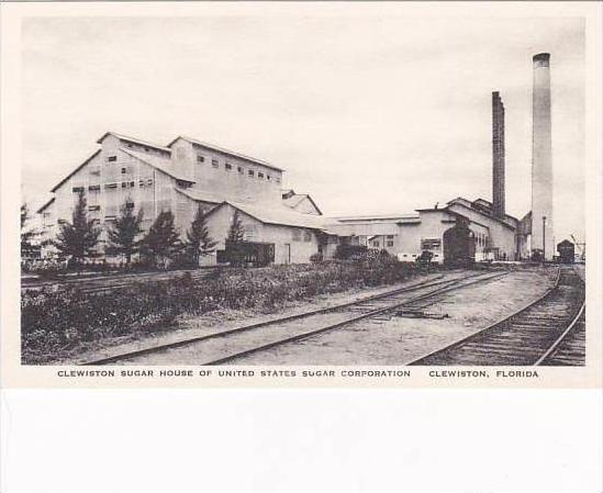 Florida Clewiston Sugar House Of United States Sugar Corporation Albertype