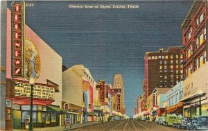 Linen Postcard; Theatre Row at Night Dallas TX Telenews, Rialto, Palace etc.