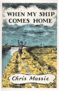 When My Ship Comes Home Chris Massie 1959 Book Postcard
