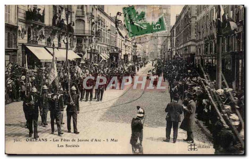 Postcard The Old Orleans festivals Jeanne d & # 39Arc May 8 The companies Fir...