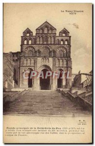 Postcard Old Main facade of the cathedral of Puy