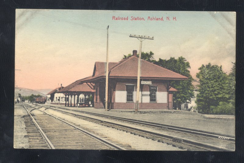 ASHLAND NEW HAMPSHIRE NJ RAILROAD DEPOT TRAIN STATION VINTAGE POSTCARD