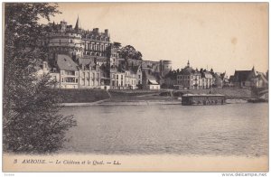 Le Chateau et le Quai, Amboise, Indre et Loire, France, 00-10s