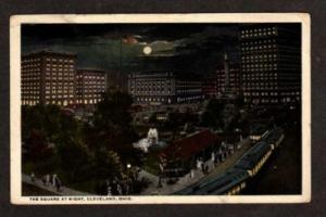 OH Trolley Square Night CLEVELAND OHIO Postcard 1920 PC