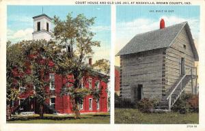 Nashville Indiana court house and old log jail Brown Co antique pc Z23518