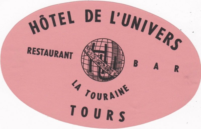 France Tours Hotel De L'Univers Vintage Luggage Label sk2147