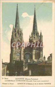 Postcard Old Bayonne (Basses Pyrenees) Cathedrale Notre Dame (West together a...