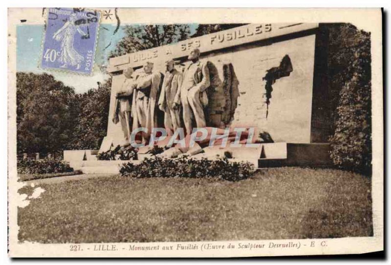 Postcard Old Lille Monument To Fusilles Army