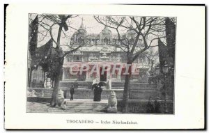 Old Postcard Paris Trocadero Indies Neerlandaises