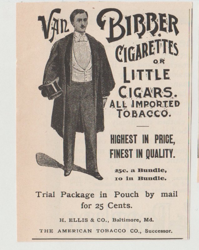 Van Bibber Cigarettes & Cigars 1896 Ad, Man in Top Hat H Ellis & Co, Baltimore