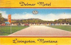 Livingston Montana Delmar Motel Linen Antique Postcard K29895