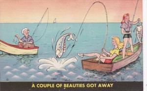 Fishing Humour A Couples Of Beauties Got Away