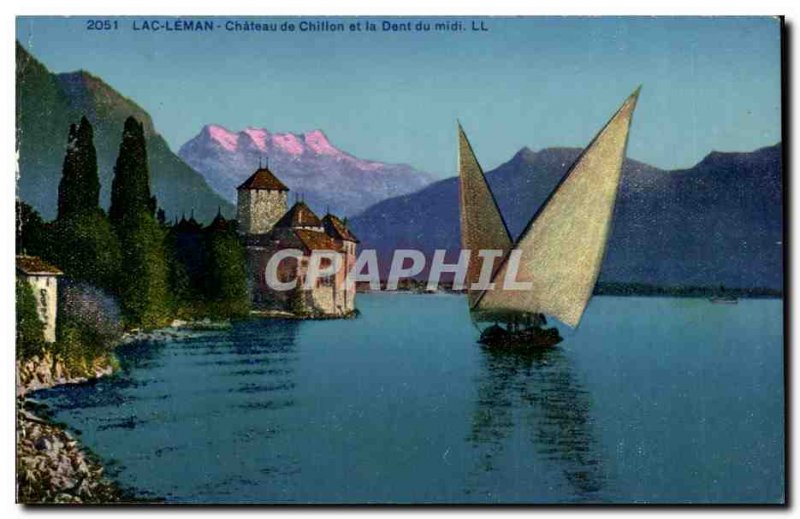 Lake Geneva - Chateau de Chillon and the tooth of the South - Old Postcard