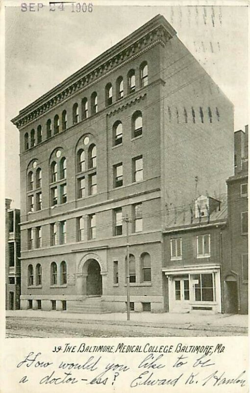 Baltimore, Maryland, Baltimore Medical College, Exterior, 1906 PM, No. 39