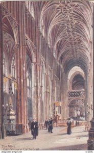 The Nave, CANTERBURY Cathedral, 1909; TUCK 7021