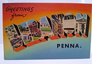 Greetings From Lebanon Pennsylvania Large Big Letter Postcard Linen Unused PA