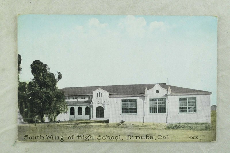 C.1910 South Wing of High School, Dinuba, Cal. Vintage Postcard P105