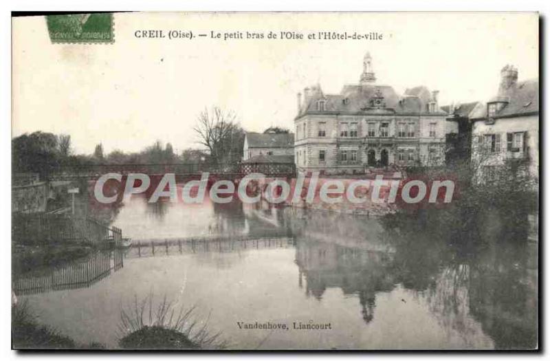 Old Postcard Creil Oise Le Petit arm of the Oise and the Hotel de Ville